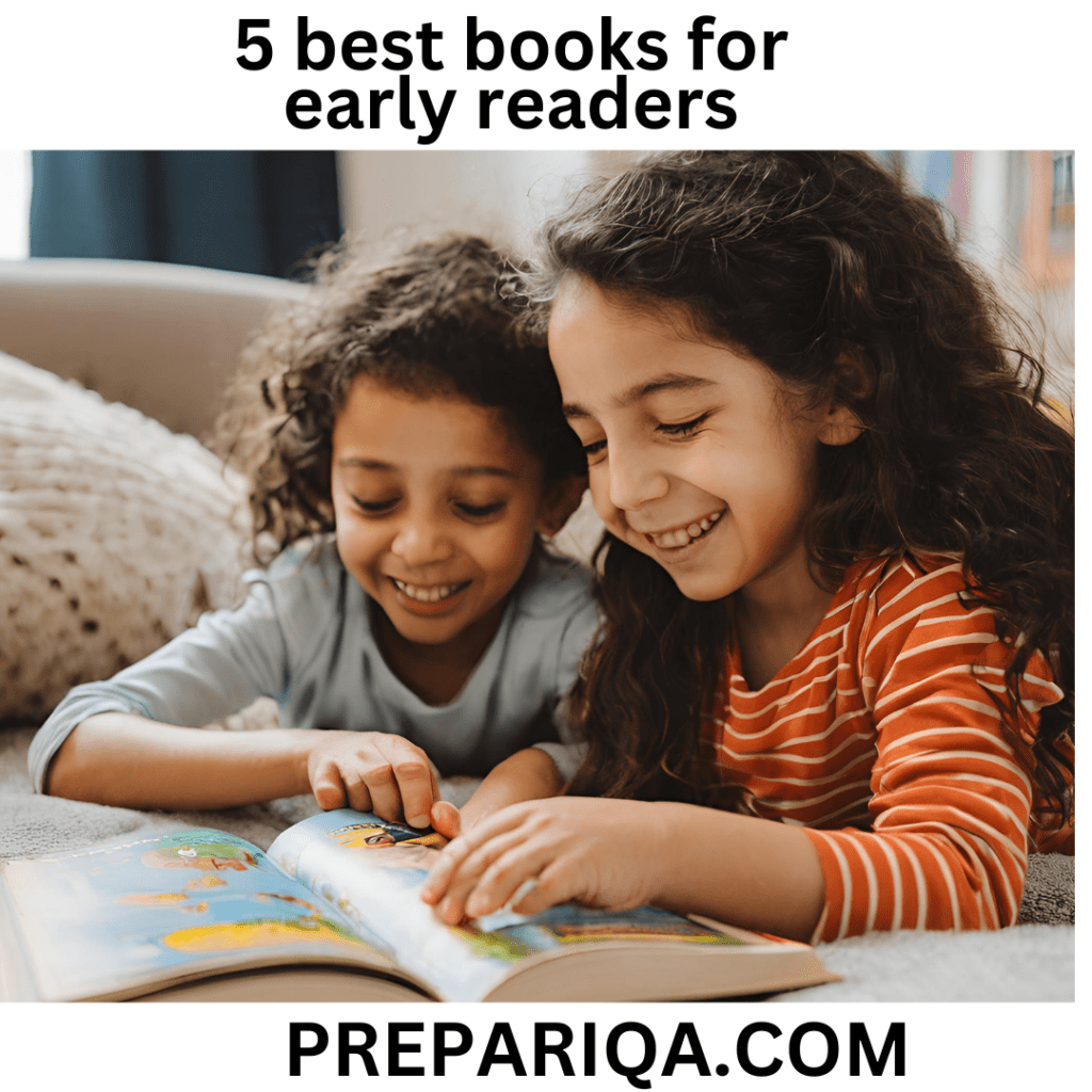 top 5 best books for early readers