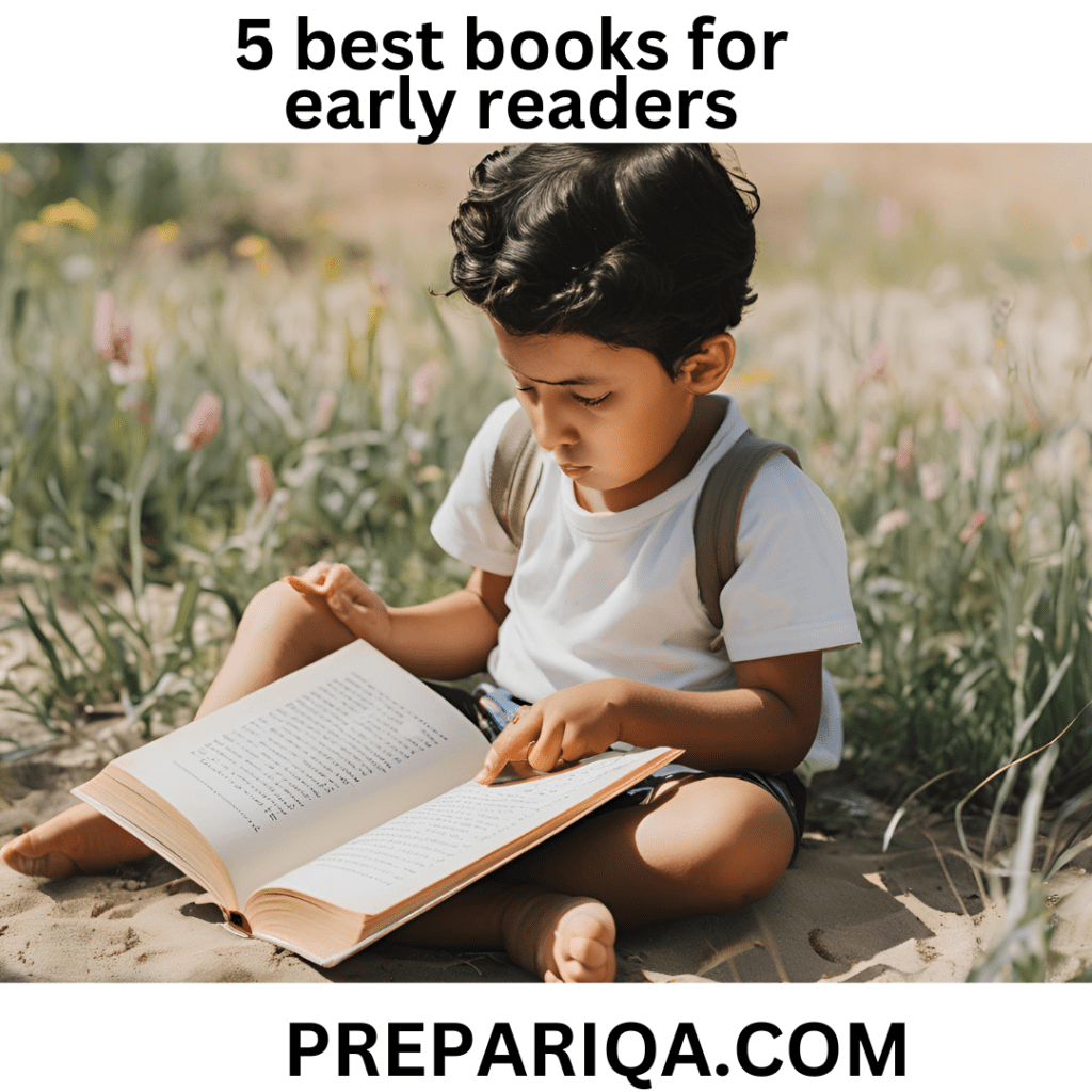 to 5 best books for early readers