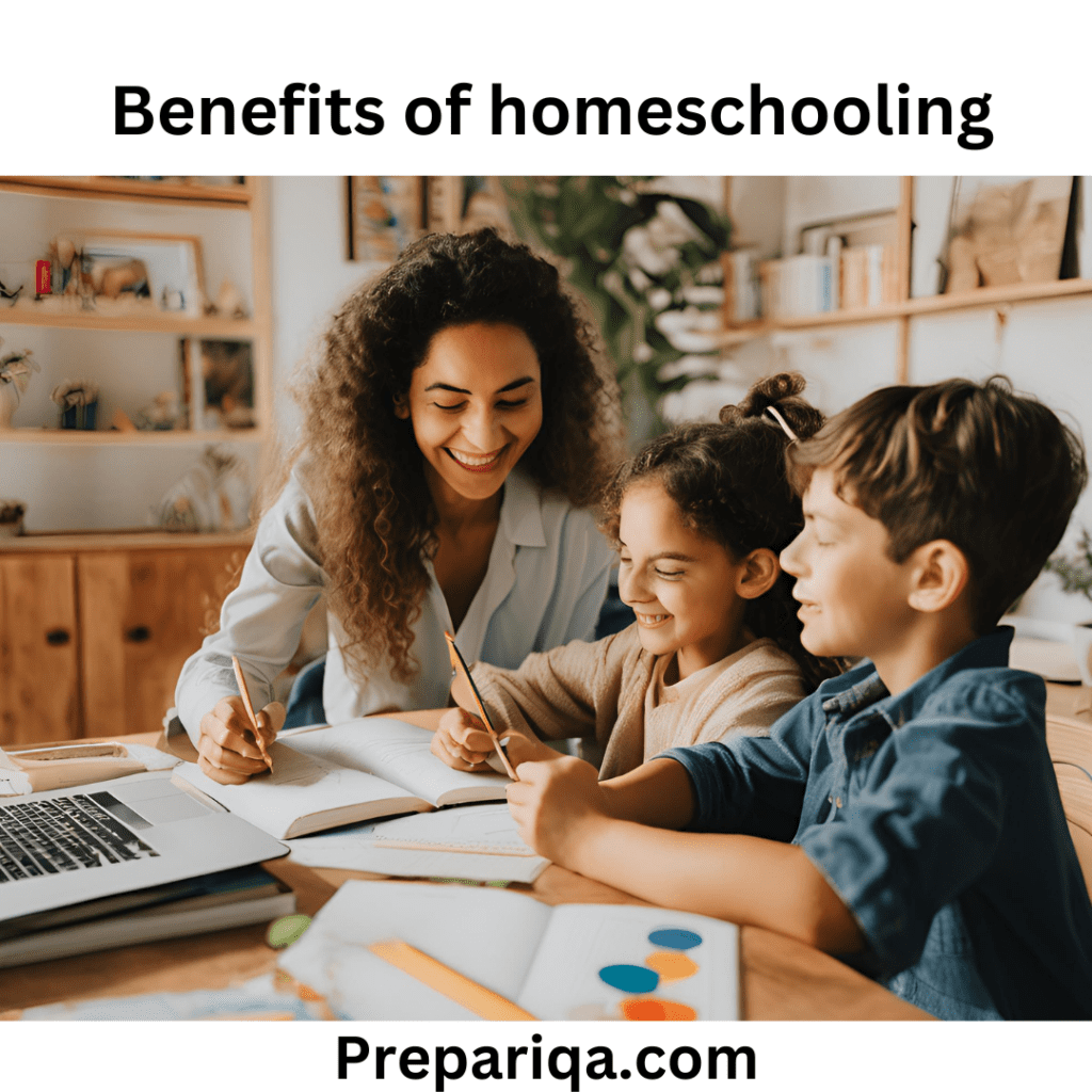 benefits of homeschooling